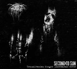 Second To Sun : Transilvanian Hunger (Darkthrone Cover)